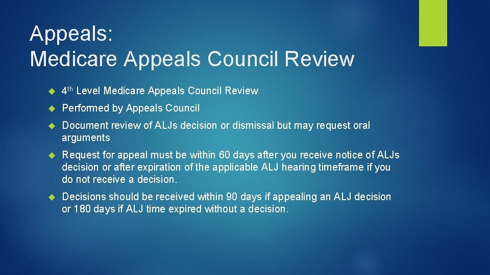 Appeals: Medicare Appeals Council Review 4 th Level Medicare Appeals Council Review Performed by
