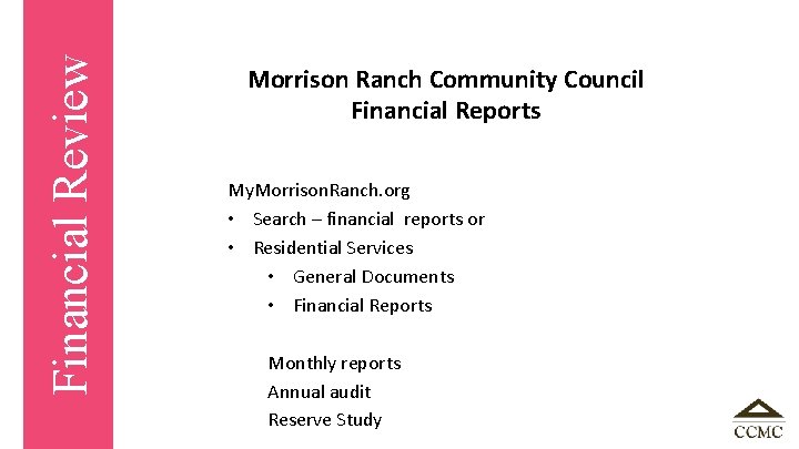 Financial Review Morrison Ranch Community Council Financial Reports My. Morrison. Ranch. org • Search