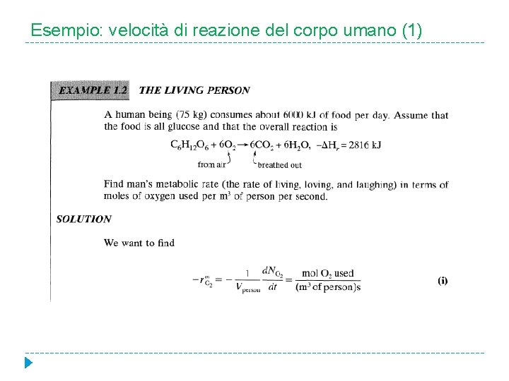 Esempio: velocità di reazione del corpo umano (1) 