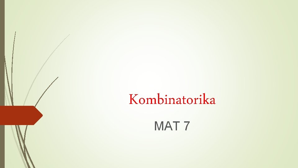 Kombinatorika MAT 7 