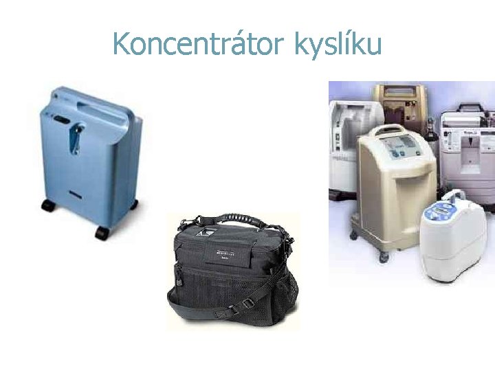 Koncentrátor kyslíku 