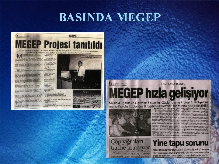 BASINDA MEGEP 