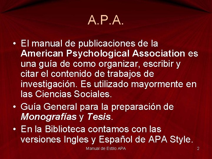 A. P. A. • El manual de publicaciones de la American Psychological Association es