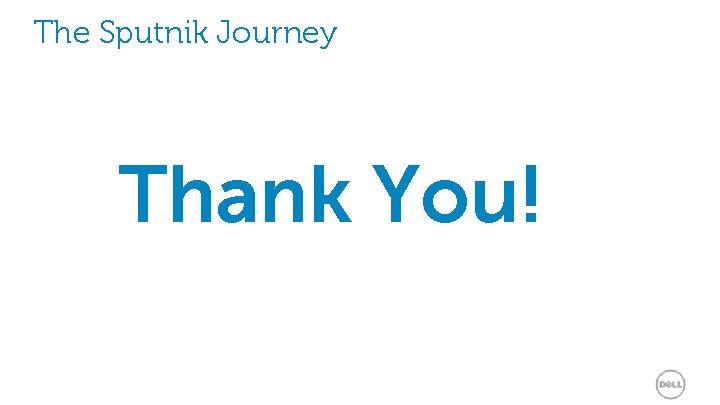 The Sputnik Journey Thank You! 