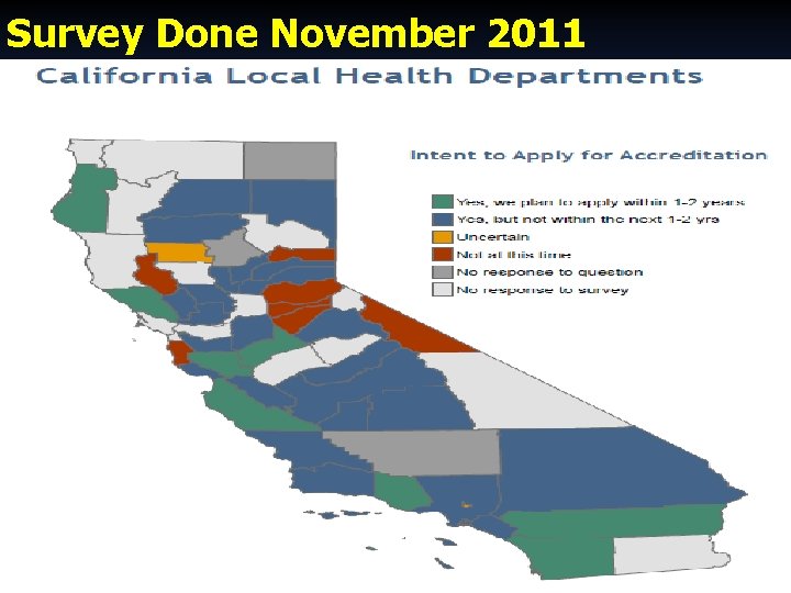 Survey Done November 2011 