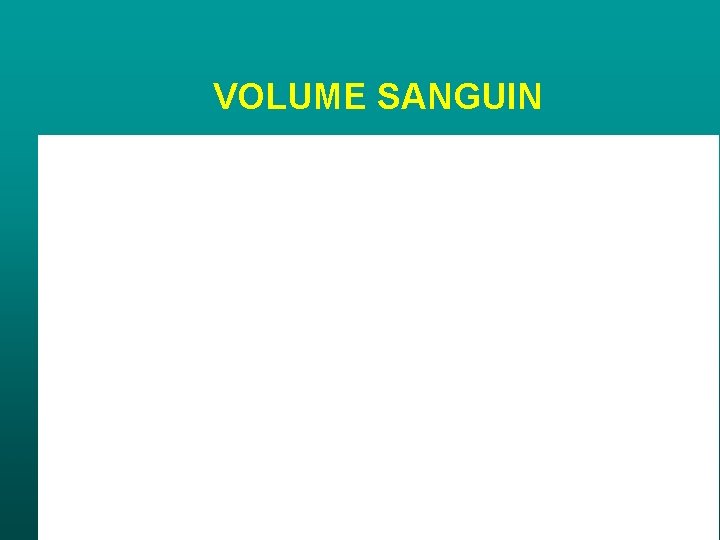 VOLUME SANGUIN VOLUME SANGUIN