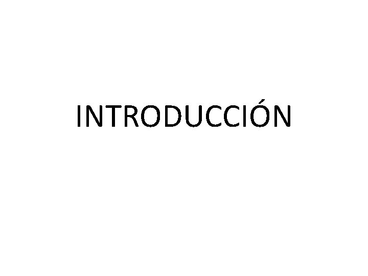 INTRODUCCIÓN 