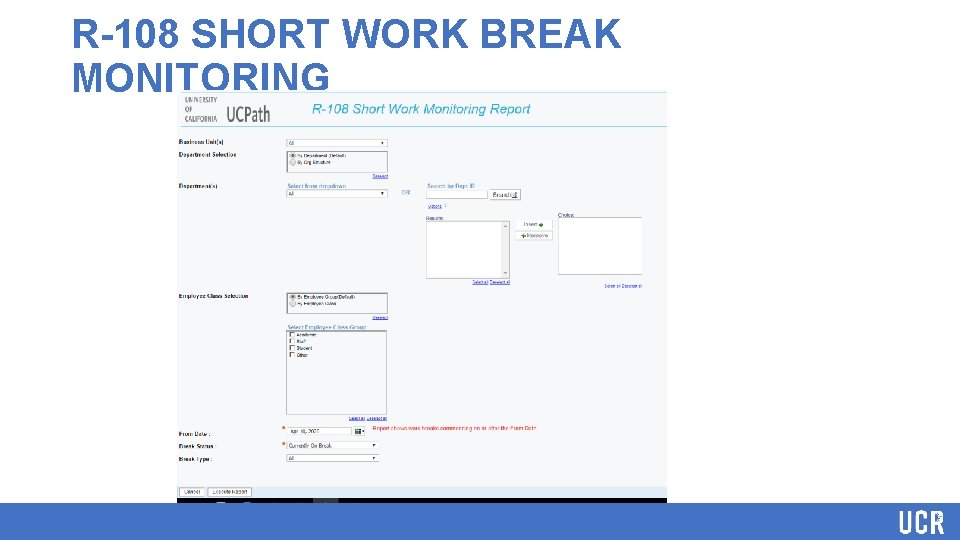 R-108 SHORT WORK BREAK MONITORING 