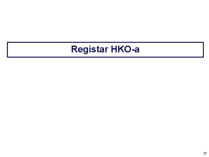 Registar HKO-a 27 