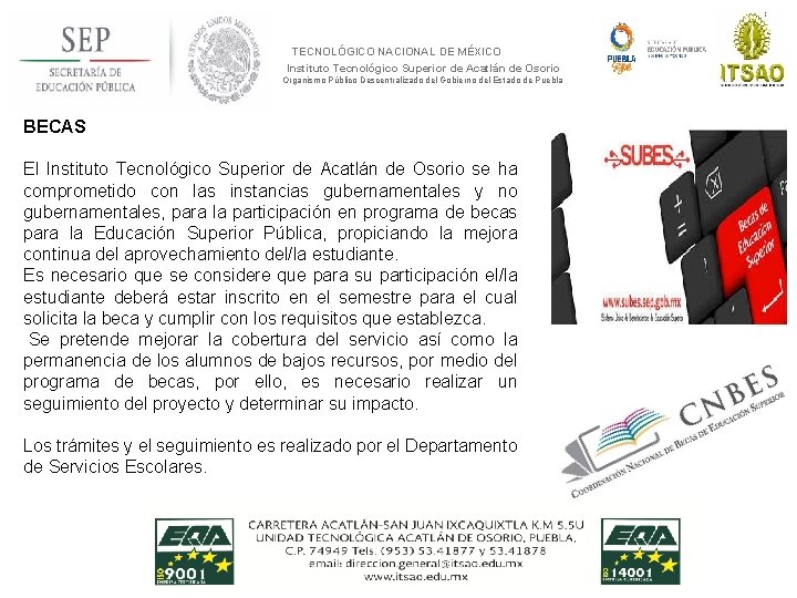 TECNOLÓGICO NACIONAL DE MÉXICO Instituto Tecnológico Superior de Acatlán de Osorio Organismo Público Descentralizado