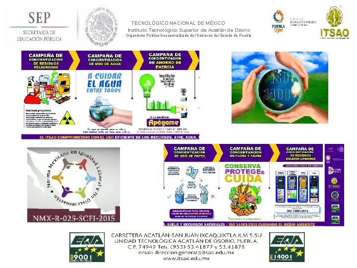 TECNOLÓGICO NACIONAL DE MÉXICO Instituto Tecnológico Superior de Acatlán de Osorio Organismo Público Descentralizado