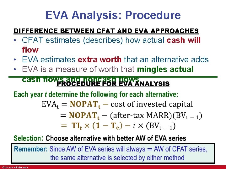 EVA Analysis: Procedure DIFFERENCE BETWEEN CFAT AND EVA APPROACHES • CFAT estimates (describes) how