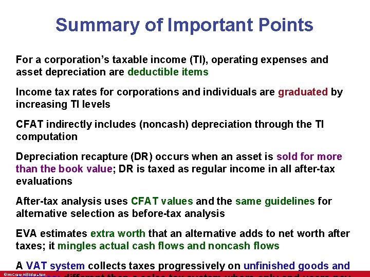 Summary of Important Points For a corporation’s taxable income (TI), operating expenses and asset