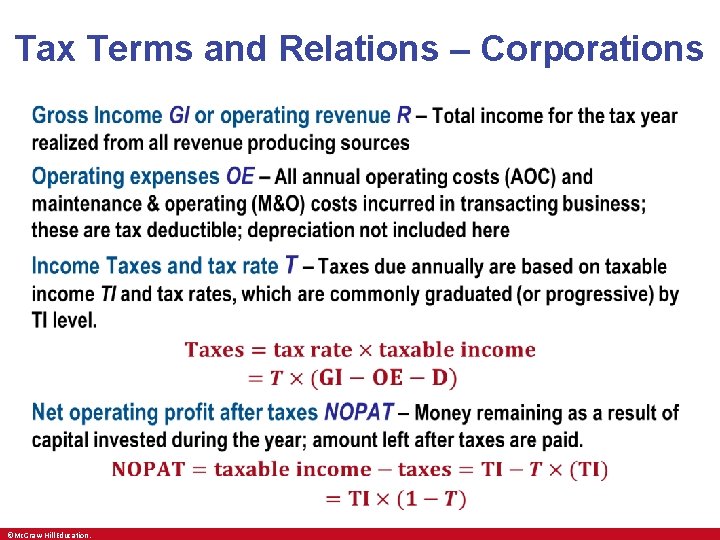 Tax Terms and Relations – Corporations • ©Mc. Graw-Hill Education. 