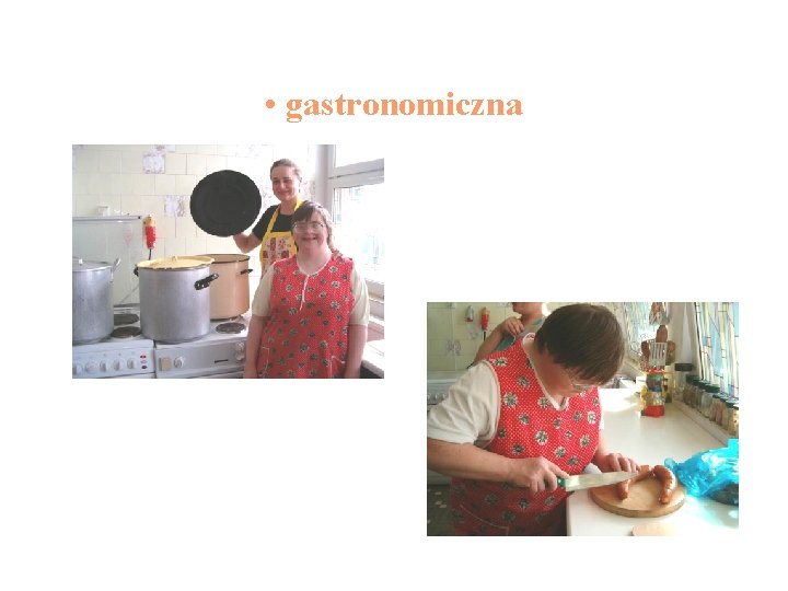  • gastronomiczna 