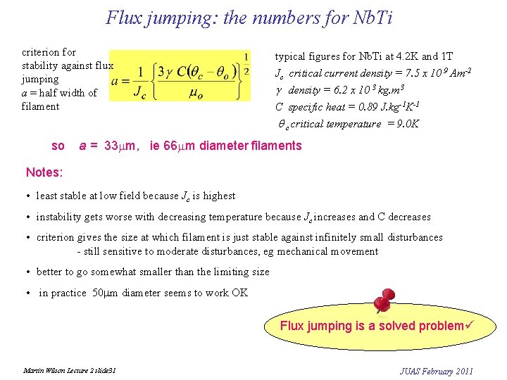Flux jumping: the numbers for Nb. Ti criterion for stability against flux jumping a
