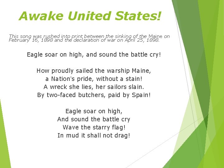 Awake United States! This song was rushed into print between the sinking of the