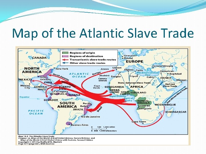 Map of the Atlantic Slave Trade 