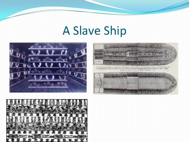 A Slave Ship 