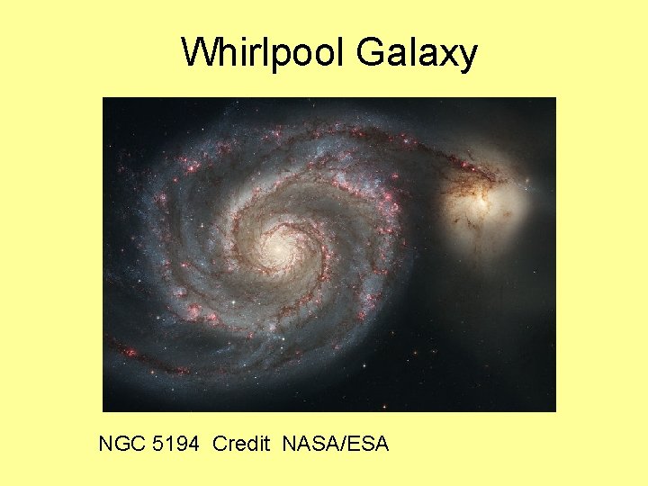 Whirlpool Galaxy NGC 5194 Credit NASA/ESA 