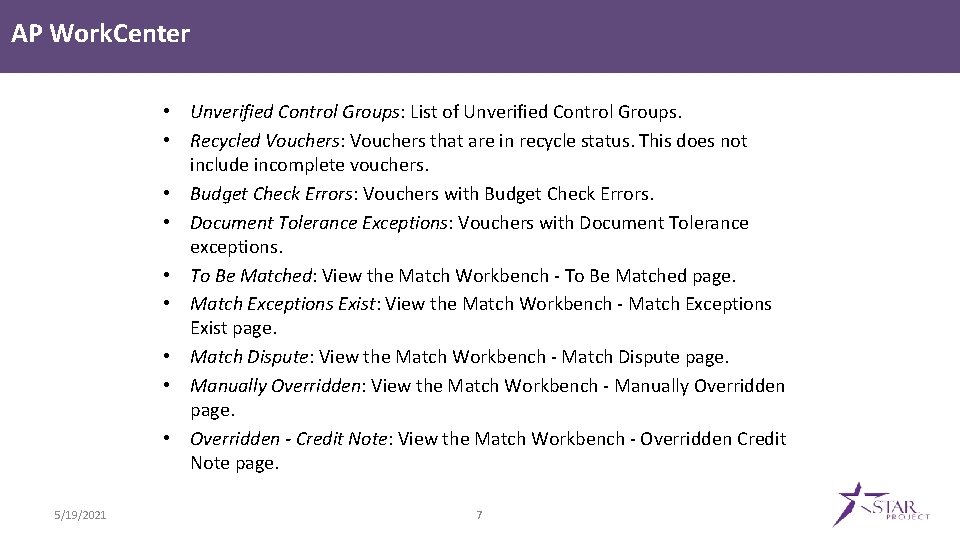 AP Work. Center • Unverified Control Groups: List of Unverified Control Groups. • Recycled