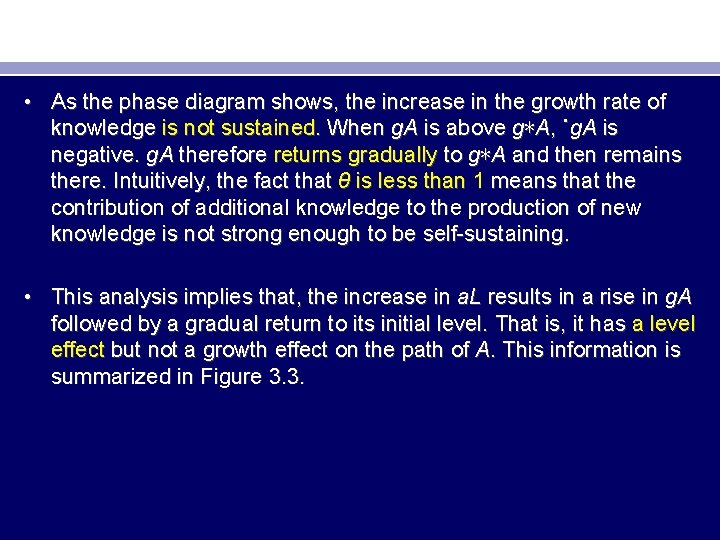  • As the phase diagram shows, the increase in the growth rate of