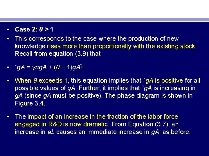  • Case 2: θ > 1 • This corresponds to the case where