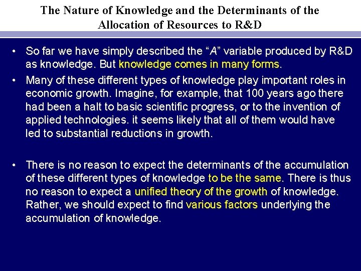 The Nature of Knowledge and the Determinants of the Allocation of Resources to R&D