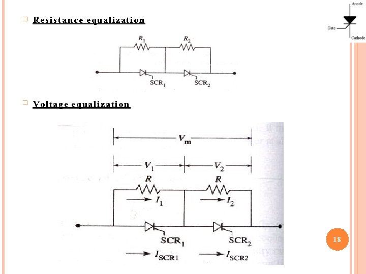 � Resistance equalization � Voltage e q u a l i z a t