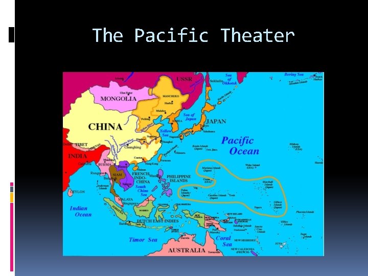 The Pacific Theater 