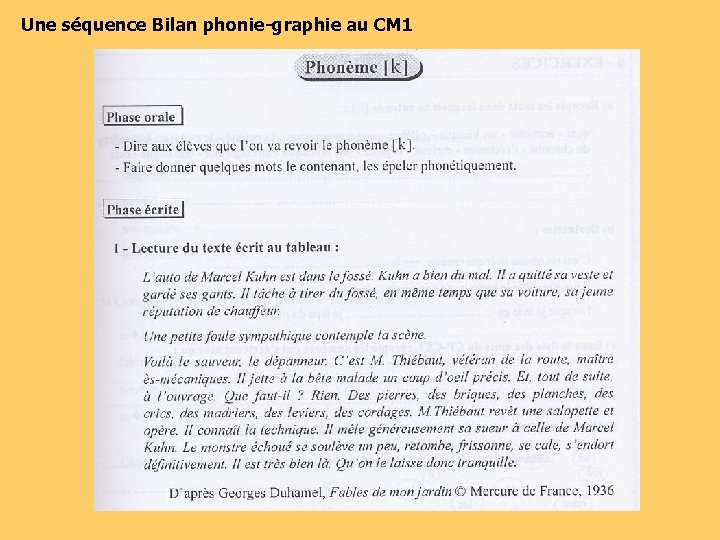 Une séquence Bilan phonie-graphie au CM 1 