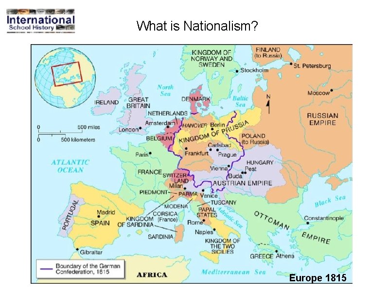 What is Nationalism? Europe 1815 