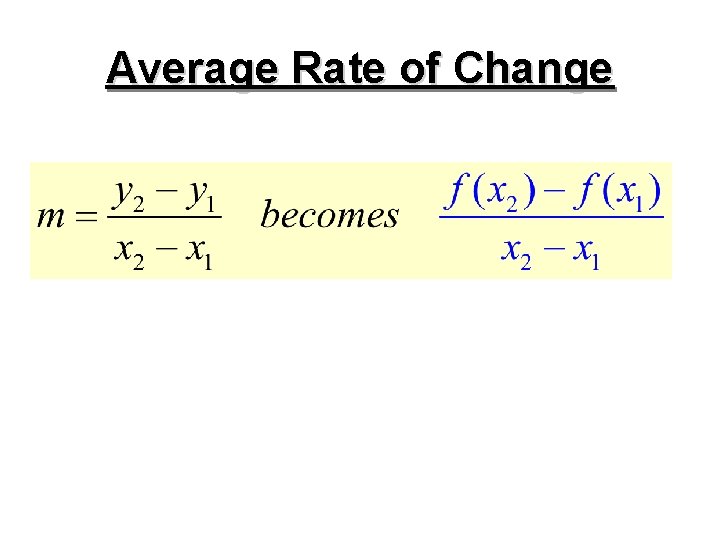 Average Rate of Change 