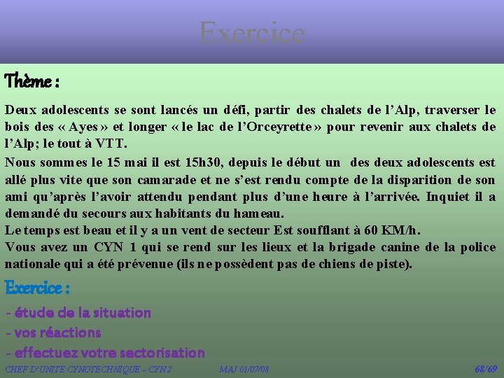 Exercice Thème : Deux adolescents se sont lancés un défi, partir des chalets de Exercice Thème : Deux adolescents se sont lancés un défi, partir des chalets de