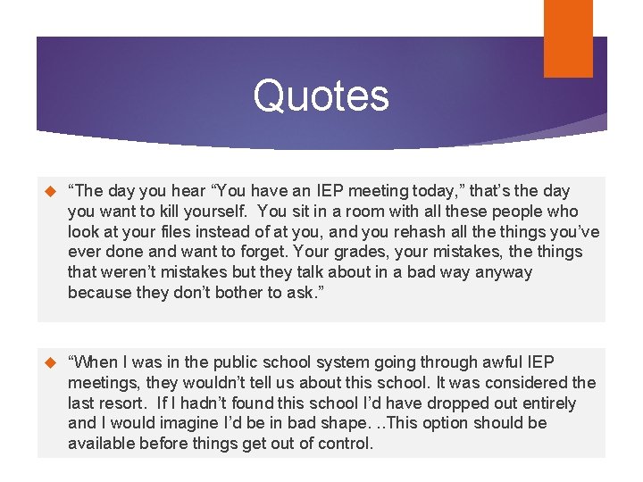 Quotes “The day you hear “You have an IEP meeting today, ” that’s the Quotes “The day you hear “You have an IEP meeting today, ” that’s the