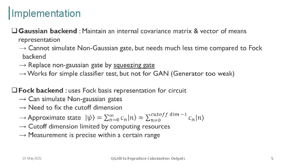 Implementation 19 May 2021 QGAN to Reproduce Calorimeters Outputs 5 