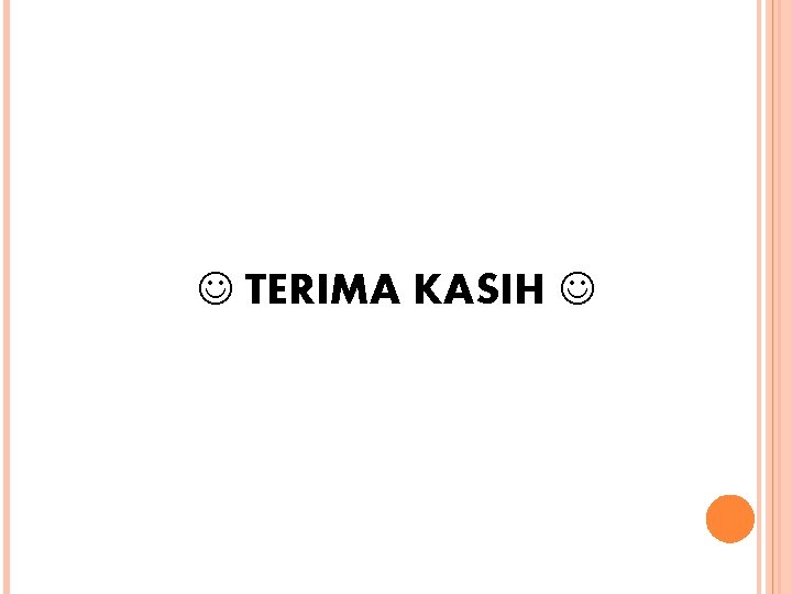  TERIMA KASIH 