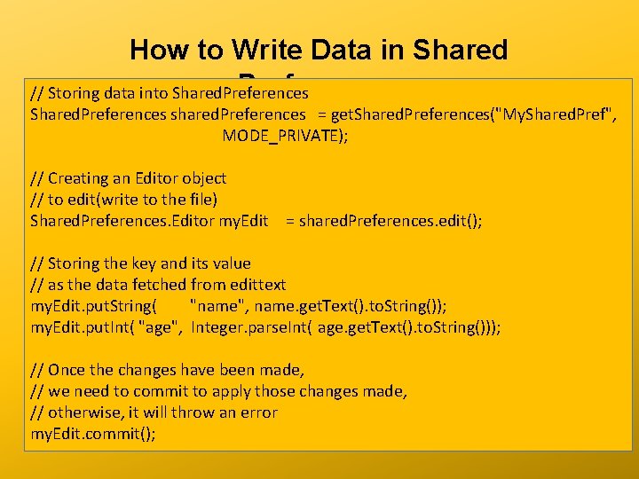 How to Write Data in Shared Preferences // Storing data into Shared. Preferences shared.