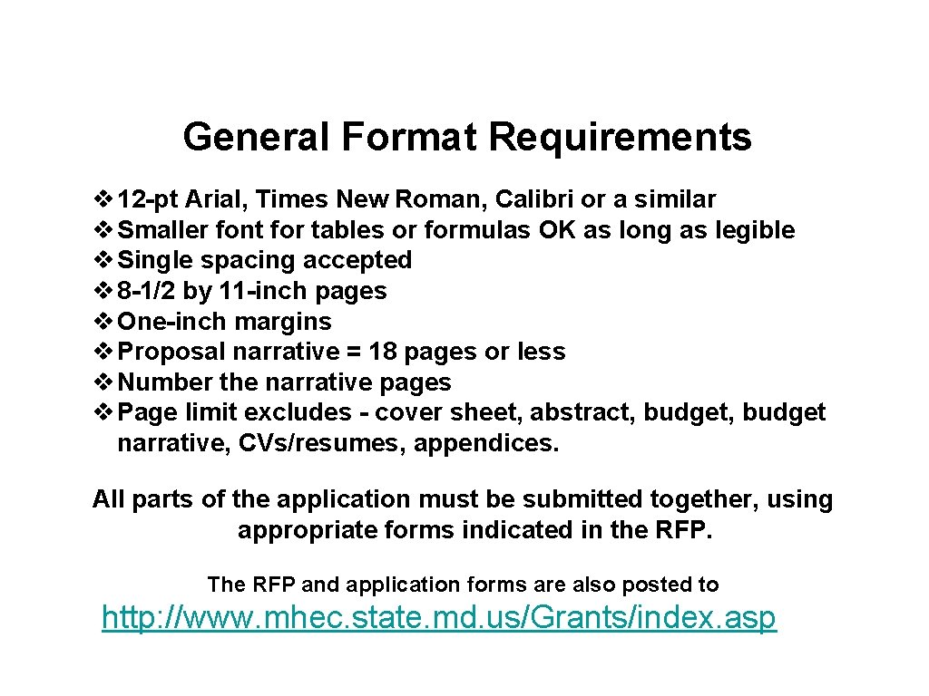 General Format Requirements v 12 -pt Arial, Times New Roman, Calibri or a similar