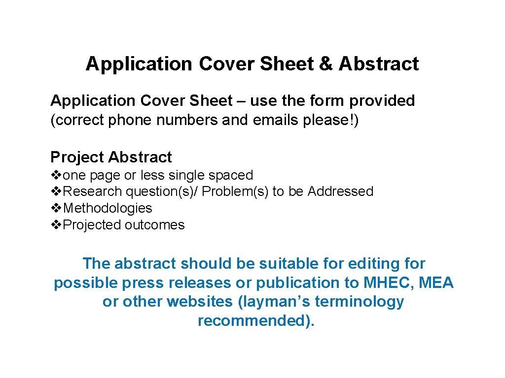 Application Cover Sheet & Abstract Application Cover Sheet – use the form provided (correct