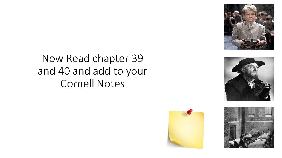 Now Read chapter 39 and 40 and add to your Cornell Notes 