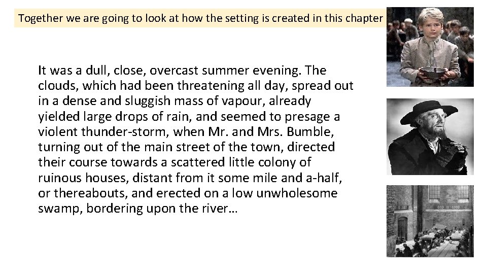 Together we are going to look at how the setting is created in this