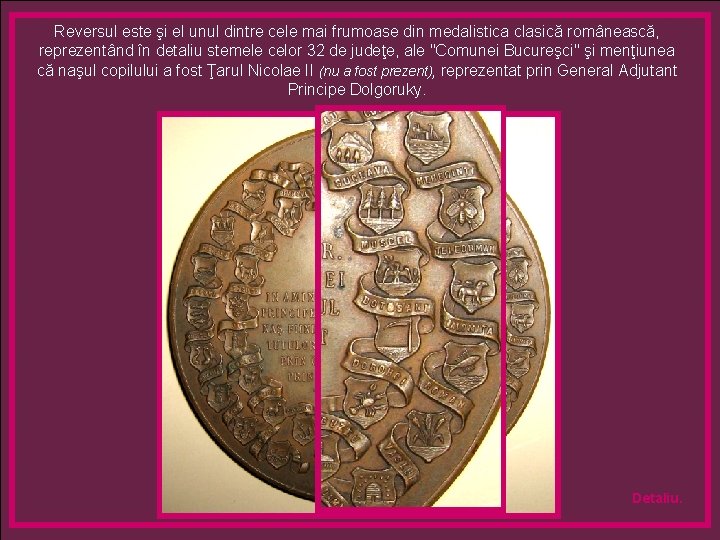 Reversul este şi el unul dintre cele mai frumoase din medalistica clasică românească, reprezentând