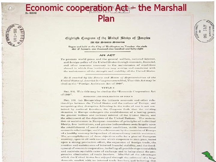 Economic cooperation Act – the Marshall Plan 