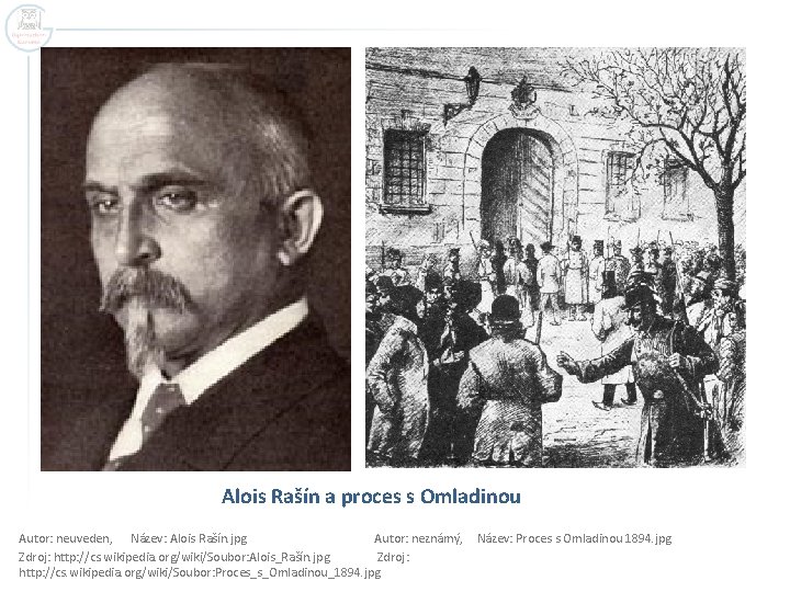 Alois Rašín a proces s Omladinou Autor: neuveden, Název: Alois Rašín. jpg Autor: neznámý,