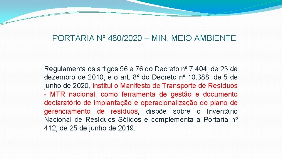 PORTARIA Nº 480/2020 – MIN. MEIO AMBIENTE Regulamenta os artigos 56 e 76 do