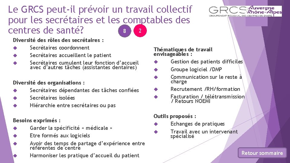 Le GRCS peut-il prévoir un travail collectif pour les secrétaires et les comptables des