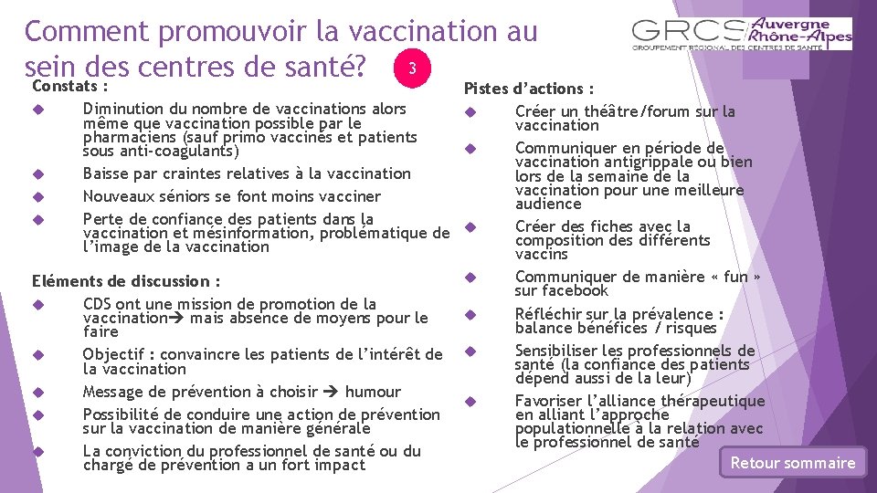 Comment promouvoir la vaccination au sein des centres de santé? 3 Constats : Diminution