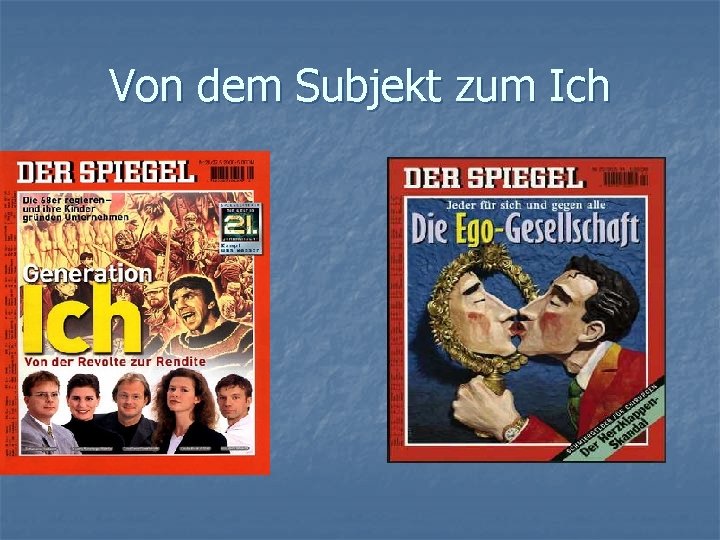 Von dem Subjekt zum Ich 