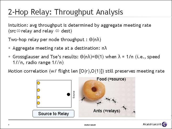 2 -Hop Relay: Throughput Analysis Intuition: avg throughput is determined by aggregate meeting rate